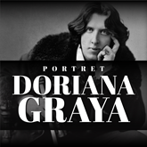 Audiobook Portret Doriana Graya  - autor Oscar Wilde   - czyta Krzysztof Gosztyła
