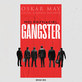 Oskar May - Mój przyjaciel gangster (2023)