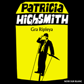 Audiobook Gra Ripleya  - autor Patricia Highsmith   - czyta Elżbieta Kijowska