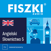 FISZKI audio – angielski – Słownictwo 5