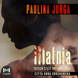 Audiobook Matnia  - autor Paulina Jurga   - czyta Anna Grochowska