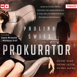 Audiobook Prokurator  - autor Paulina Świst   - czyta zespół aktorów