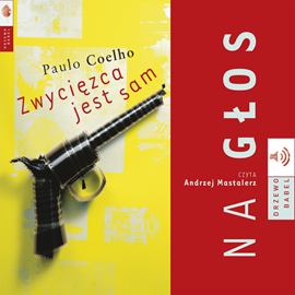 Audiobook Zwycięzca jest sam  - autor Paulo Coelho   - czyta Andrzej Mastalerz