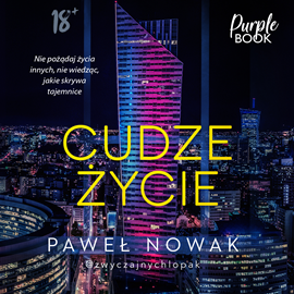 Audiobook Cudze życie  - autor Paweł Nowak   - czyta Maciej Radel