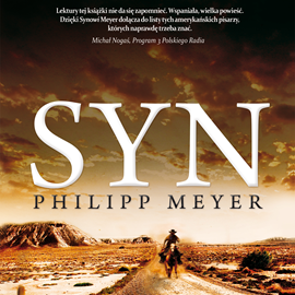 Audiobook Syn  - autor Philipp Meyer   - czyta Roch Siemianowski
