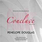 Audiobook Conclave  - autor Penelope Douglas   - czyta Monika Wrońska