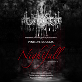 Audiobook Nightfall  - autor Penelope Douglas   - czyta Aleksandra Mazoń
