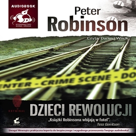 Audiobook Dzieci rewolucji  - autor Peter Robinson   - czyta Dariusz Wnuk