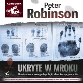 Audiobook Ukryte w mroku  - autor Peter Robinson   - czyta Dariusz Wnuk