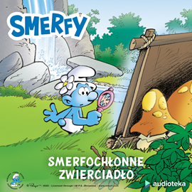 Audiobook Smerfochłonne zwierciadło  - autor Peyo   - czyta Jarosław Boberek