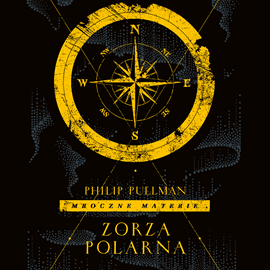 Audiobook Zorza polarna  - autor Philip Pullman   - czyta Michał Klawiter