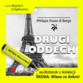 Audiobook Drugi oddech  - autor Philippe Pozzo di Borgo   - czyta Wojciech Żołądkowicz