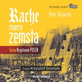 Audiobook Rache znaczy zemsta  - autor Piotr Bojarski   - czyta Krzysztof Gosztyła