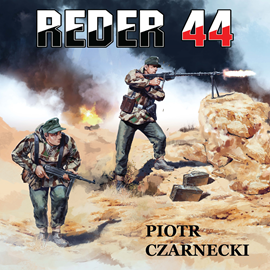 Audiobook Reder 44  - autor Piotr Czarnecki   - czyta Patrycja Mizerska