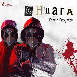 Audiobook Chmara  - autor Piotr Rogoża   - czyta Artur Ziajkiewicz
