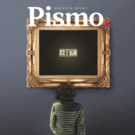Audiobook Pismo. Magazyn Opinii 03/2020  - autor Pismo. Magazyn Opinii   - czyta zespół aktorów