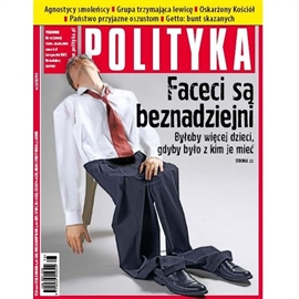 Audiobook AudioPolityka Nr 16 z 17 kwietnia 2013  - autor Polityka   - czyta Elżbieta Groszek