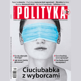 Audiobook AudioPolityka Nr 20 z 13 maja 2020 roku  - autor Polityka   - czyta Danuta Stachyra