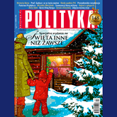 Audiobook AudioPolityka Nr 52 z 23 grudnia 2020 roku  - autor Polityka   - czyta Danuta Stachyra
