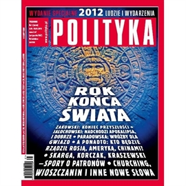 Audiobook AudioPolityka Nr 01 z 4 stycznia 2012 roku  - autor Polityka   - czyta zespół aktorów