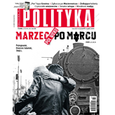 Audiobook AudioPolityka Nr 10 z 7 marca 2018 roku  - autor Polityka   - czyta Danuta Stachyra