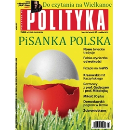 Audiobook AudioPolityka Nr 13 z 23 marca 2016  - autor Polityka   - czyta Mariusz Gzyl