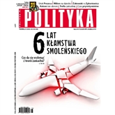 Audiobook AudioPolityka Nr 15 z 6 kwietnia 2016  - autor Polityka   - czyta Danuta Stachyra