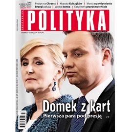 Audiobook AudioPolityka Nr 17 z 20 kwietnia 2016  - autor Polityka   - czyta Danuta Stachyra