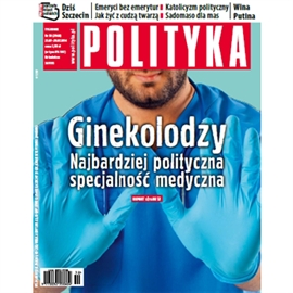 Audiobook AudioPolityka Nr 30 z 23 lipca 2014  - autor Polityka   - czyta Danuta Stachyra