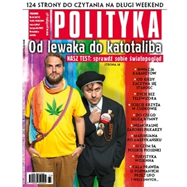 Audiobook AudioPolityka Nr 33 z 13 sierpnia 2014  - autor Polityka   - czyta Danuta Stachyra