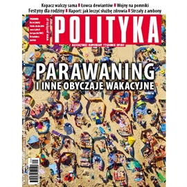 Audiobook AudioPolityka Nr 34 z 19 sierpnia 2015  - autor Polityka   - czyta Elżbieta Groszek