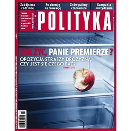 Audiobook AudioPolityka Nr 35 z 24 sierpnia 2011 roku  - autor Polityka   - czyta Danuta Stachyra