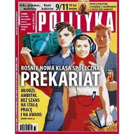 Audiobook AudioPolityka Nr 37 z 7 września 2011 roku  - autor Polityka   - czyta zespół aktorów