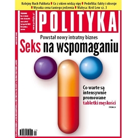 Audiobook AudioPolityka Nr 41 z 9 października 2013  - autor Polityka   - czyta zespół aktorów