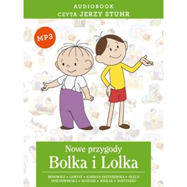 Audiobook Nowe przygody Bolka i Lolka  - autor Praca zbiorowa   - czyta Jerzy Stuhr