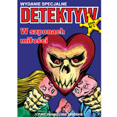 Audiobook Detektyw wydanie specjalne nr 4/2018  - autor Polska Agencja Prasowa S. A.   - czyta Wojciech Stagenalski