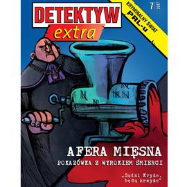 Audiobook Detektyw Extra nr 3/2017  - autor Polska Agencja Prasowa S. A.   - czyta Maciej Kowalik