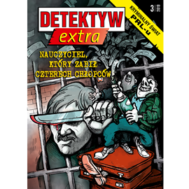 Audiobook Detektyw Extra nr 3/2019  - autor Polska Agencja Prasowa S. A.   - czyta Maciej Więckowski