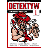 Audiobook Detektyw 1/2020  - autor Polska Agencja Prasowa S. A.   - czyta Wojciech Stagenalski