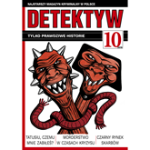 Audiobook Detektyw nr 10/2019  - autor Polska Agencja Prasowa S. A.   - czyta Wojciech Stagenalski