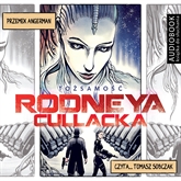 Audiobook Tożsamość Rodneya Cullacka  - autor Przemek Angerman   - czyta Tomasz Sobczak