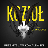 Audiobook Kozioł  - autor Przemysław Kowalewski   - czyta Leszek Filipowicz