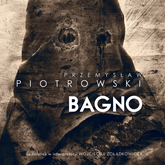 Audiobook Bagno  - autor Przemysław Piotrowski   - czyta Wojciech Żołądkowicz
