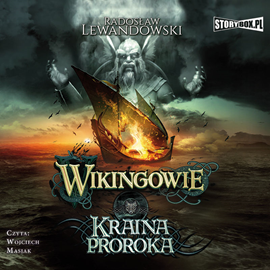Audiobook Wikingowie. Tom 4. Kraina Proroka  - autor Radosław Lewandowski   - czyta Wojciech Masiak