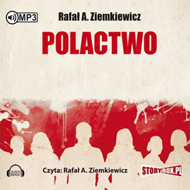 Audiobook Polactwo  - autor Rafał Ziemkiewicz   - czyta Rafał Ziemkiewicz