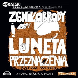 Audiobook Bzik & Makówka przedstawiają: Zgniłobrody i luneta przeznaczenia  - autor Rafał Witek   - czyta Joanna Pach