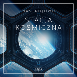 Audiobook Nastrojowo - Stacja Kosmiczna  - autor Rasmus Broe   - czyta Rasmus Broe