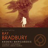 Audiobook Kroniki marsjańskie   - autor Ray Bradbury   - czyta Adam Ferency
