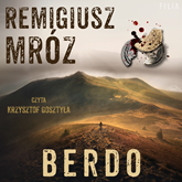 Audiobook Berdo  - autor Remigiusz Mróz   - czyta Krzysztof Gosztyła