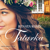 Audiobook Tatarka  - autor Renata Kosin   - czyta Donata Cieślik